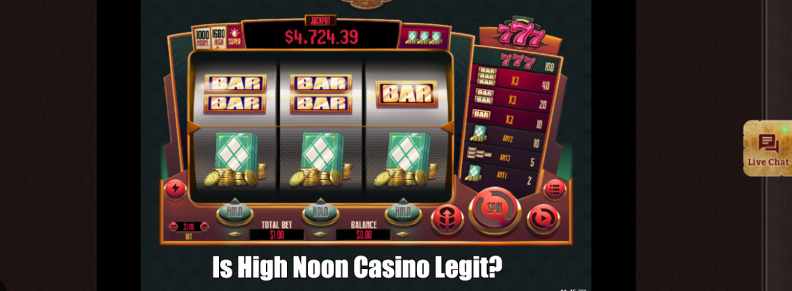 Is High Noon Casino Legit?