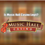 Is Music Hall Casino Legit?